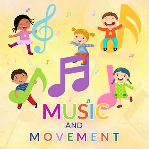 Music and Movement Music and Movement